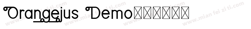 Orangejus Demo字体转换